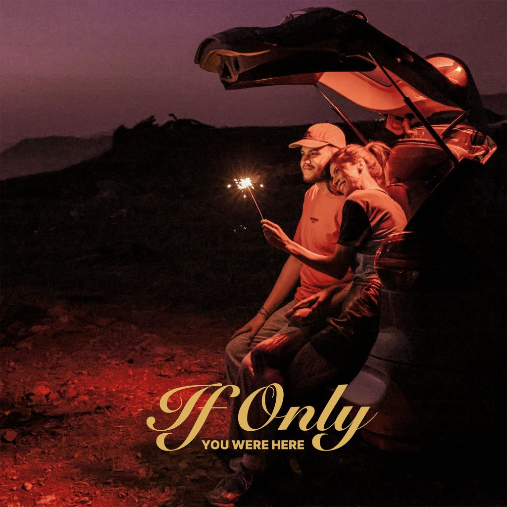 IF ONLY YOU WERE HERE - ALAIN